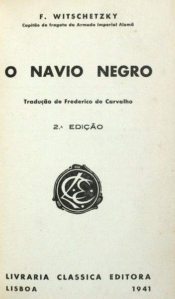 O NAVIO NEGRO.