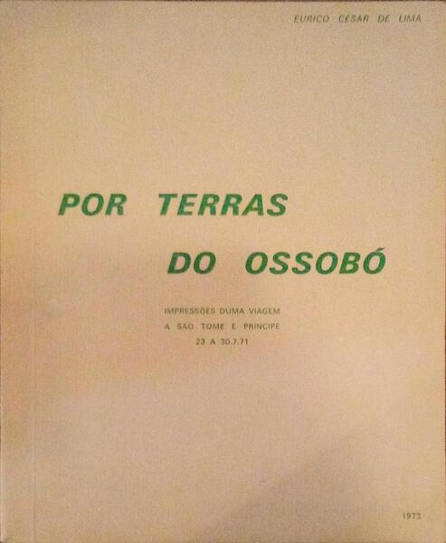POR TERRAS DO OSSOBÓ.