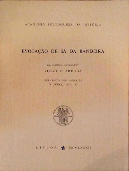 EVOCAÃ‡ÃƒO DE SÃ DA BANDEIRA.
