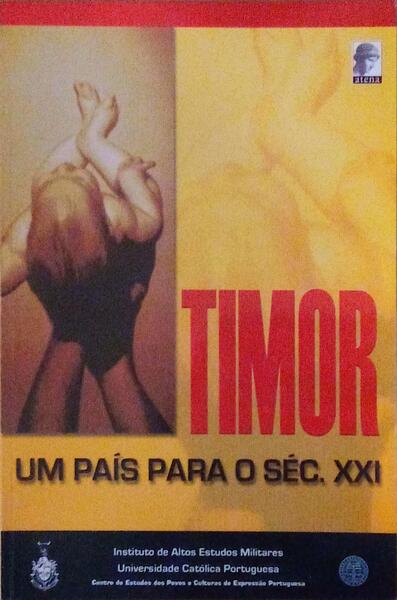 TIMOR, UM PAÃS PARA O SÃ‰CULO XXI.