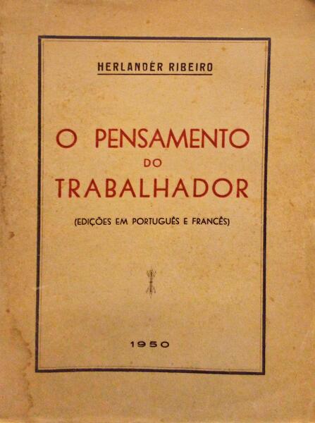 O PENSAMENTO DO TRABALHADOR.