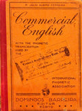 COMMERCIAL ENGLISH COM A TRANSCRIÃ‡ÃƒO FONÃ‰TICA DA ASSOCIAÃ‡ÃƒO FONÃ‰TICA INTERNACIONAL. [5.Âª EDIÃ‡ÃƒO]