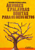ÃRVORES E PALAVRAS BONITAS PARA OS MEUS NETOS.