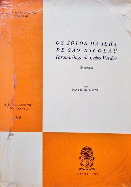 OS SOLOS DA ILHA DE SÃƒO NICOLAU.