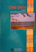 CABO VERDE NA ROTA DA INTERNACIONALIZAÃ‡ÃƒO.