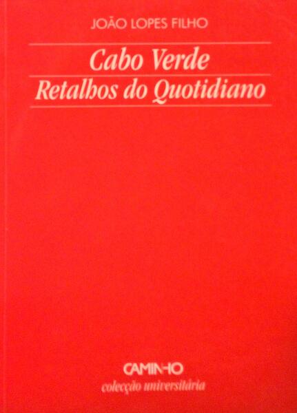 CABO VERDE RETALHOS DO QUOTIDIANO.