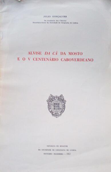 ALVISE DA CÃ€ DA MOSTO E O V CENTENÃRIO CABOVERDEANO.