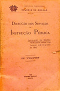 DIRECÃ‡ÃƒO DOS SERVIÃ‡OS DE INSTRUÃ‡ÃƒO PÃšBLICA. COLÃ“NIA DE ANGOLA.