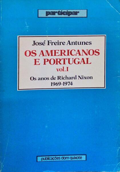 OS AMERICANOS E PORTUGAL, VOL. I.