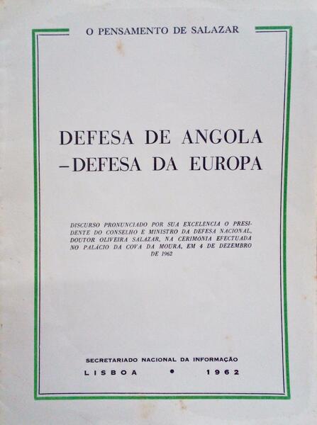 DEFESA DE ANGOLA - DEFESA DA EUROPA.