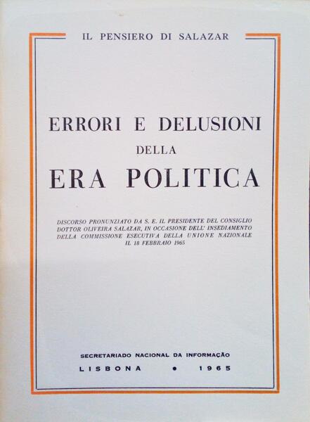 ERRORI E DELUSIONI DELLA ERA POLITICA.