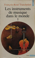 LES INSTRUMENTS DE MUSIQUE. [2 VOLS].