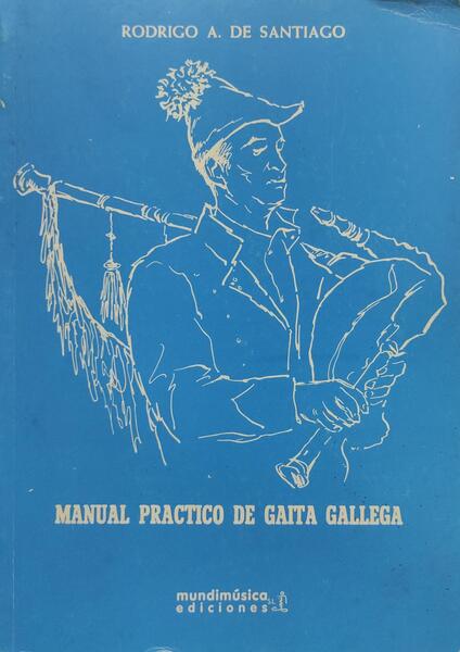 MANUAL PRATICO DE GAITA GALLEGA.