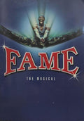 FAME, THE MUSICAL.