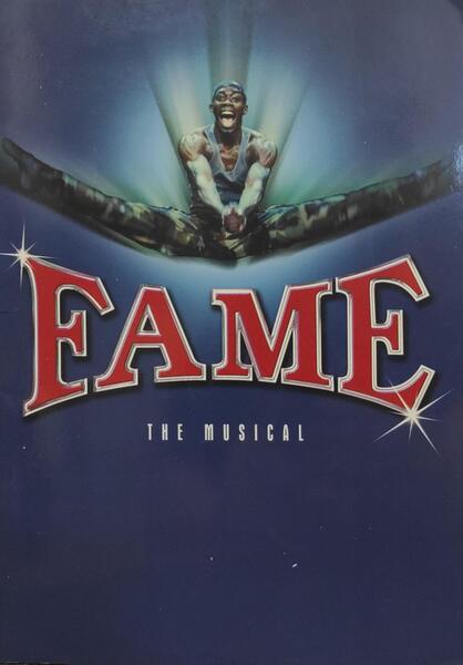 FAME, THE MUSICAL.