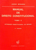 MANUAL DE DIREITO CONSTITUCIONAL, TOMO V. [2.Âª EDIÃ‡ÃƒO]