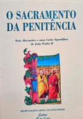 SACRAMENTO (O) DA PENITÃŠNCIA.