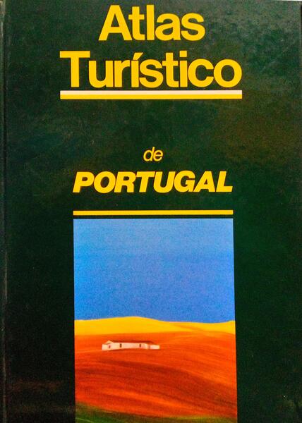 ATLAS TURÃSTICO DE PORTUGAL.