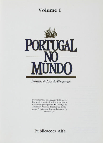 PORTUGAL NO MUNDO. [3 VOLS.]