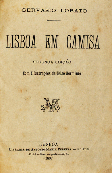 LISBOA EM CAMISA. [2.Âª EDIÃ‡ÃƒO]