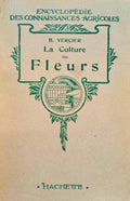 LA CULTURE DES FLEURS.