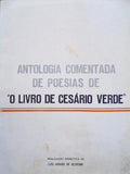 ANTOLOGIA COMENTADA DE POESIAS DE Â«O LIVRO DE CESÃRIO VERDEÂ». [1.Âª EDITORA]