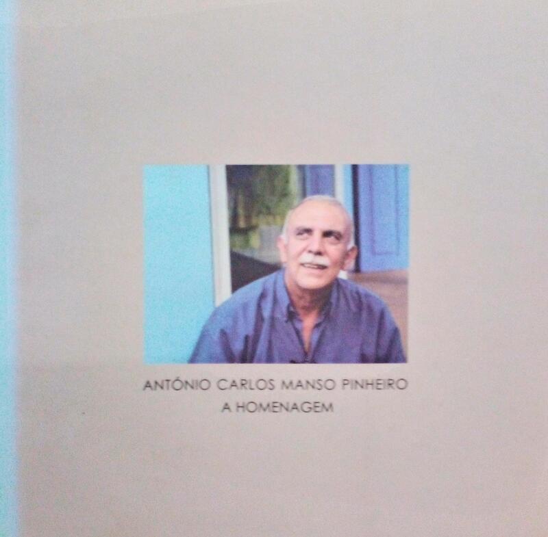 ANTÃ“NIO CARLOS MANSO PINHEIRO, A HOMENAGEM.