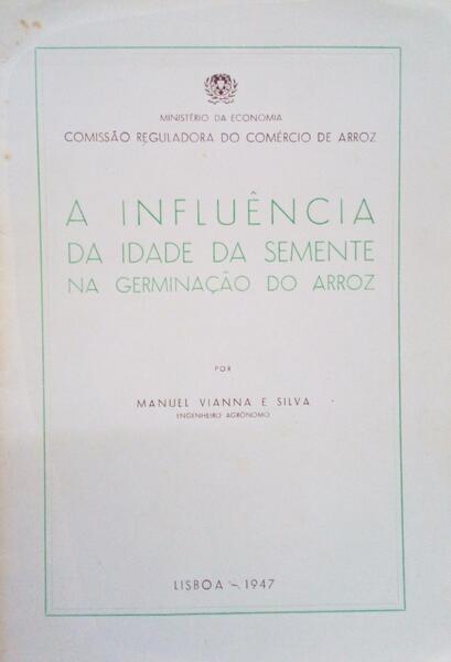 A INFLUÃŠNCIA DA IDADE DA SEMENTE NA GERMINAÃ‡ÃƒO DO ARROZ.