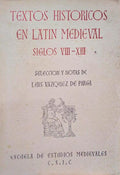 TEXTOS HISTORICOS EN LATIN MEDIEVAL.