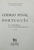 CÃ“DIGO PENAL PORTUGUÃŠS: NA DOUTRINA E NA JURISPRUDÃŠNCIA. [2.Âª EDIÃ‡ÃƒO]