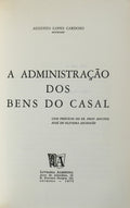 A ADMINISTRAÃ‡ÃƒO DOS BENS DO CASAL. [ENCADERNADO]