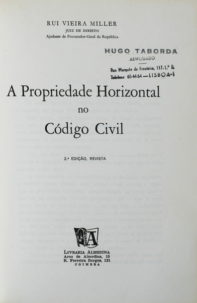 A PROPRIEDADE HORIZONTAL NO CÃ“DIGO CIVIL. [2.Âª EDIÃ‡ÃƒO]
