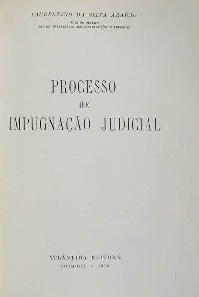 PROCESSO DE IMPUGNAÇÃO JUDICIAL.