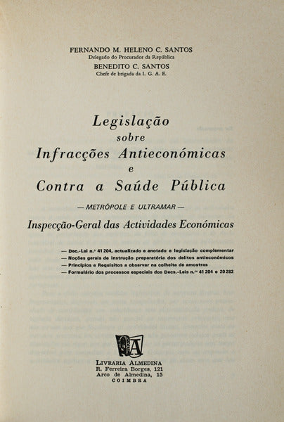 LEGISLAÃ‡ÃƒO SOBRE INFRACÃ‡Ã•ES ANTIECONÃ“MICAS E CONTRA A SAÃšDE PÃšBLICA.