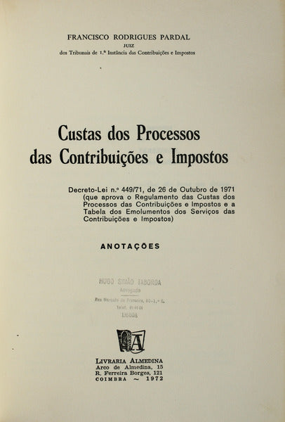 CUSTAS DOS PROCESSOS DAS CONTRIBUIÃ‡Ã•ES E IMPOSTOS.