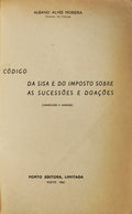 CÃ“DIGO DA SISA E DO IMPOSTO SOBRE AS SUCESSÃ•ES E DOAÃ‡Ã•ES.
