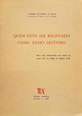QUEM DEVE SER REGISTADO COMO FILHO LEGÃTIMO.