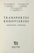 TRANSPORTES RODOVIÃRIOS. LEGISLAÃ‡ÃƒO ANOTADA.
