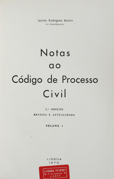 NOTAS AO CÃ“DIGO DE PROCESSO CIVIL. [3 VOLS. 2Âª EdiÃ§Ã£o]