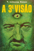 A TERCEIRA VISÃƒO. [2.Âª EDIÃ‡ÃƒO]