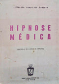 HIPNOSE MÃ‰DICA.