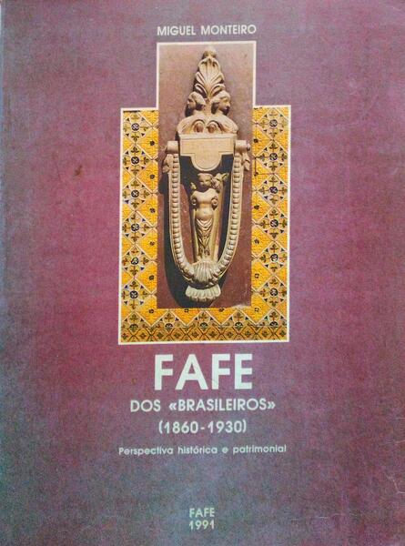 FAFE DOS Â«BRASILEIROSÂ» (1860-1930).