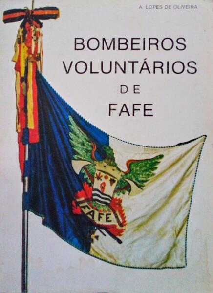 BOMBEIROS VOLUNTÃRIOS DE FAFE.