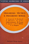 PROGRESSO TÃ‰CNICO E PROGRESSO MORAL.