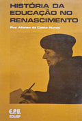 HISTÃ“RIA DA EDUCAÃ‡ÃƒO NO RENASCIMENTO.