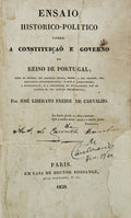 ENSAIO HISTORICO-POLITICO SOBRE A CONSTITUIÃ‡ÃƒO E GOVERNO DO REINO DE PORTUGAL;