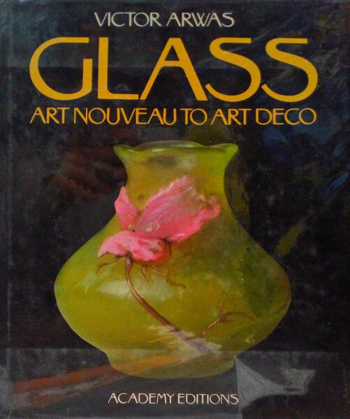 GLASS - ART NOUVEAU TO ART DECO.