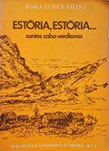 ESTÃ“RIA, ESTÃ“RIA... CONTOS CABO-VERDIANOS.