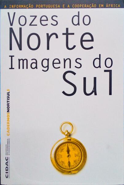 VOZES DO NORTE, IMAGENS DO SUL.