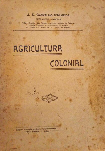 AGRICULTURA COLONIAL.